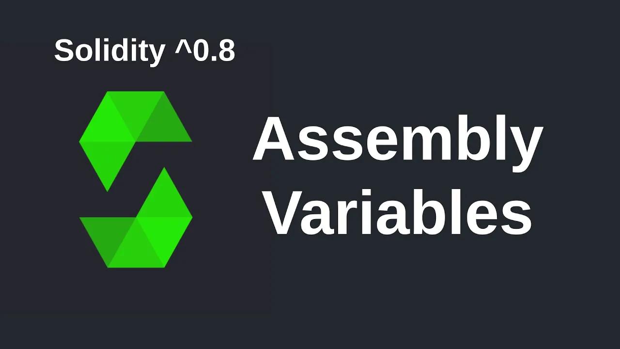 汇编变量 | Solidity 0.8