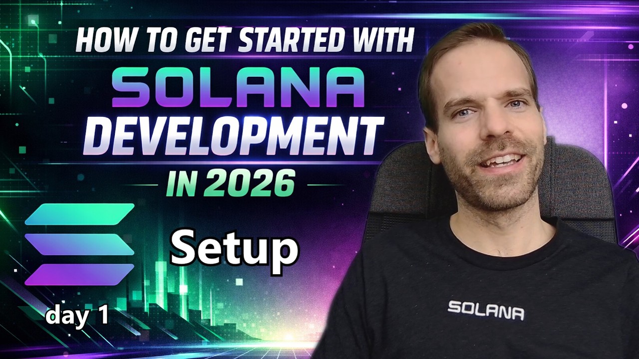 如何在 2026 年开始 Solana 开发