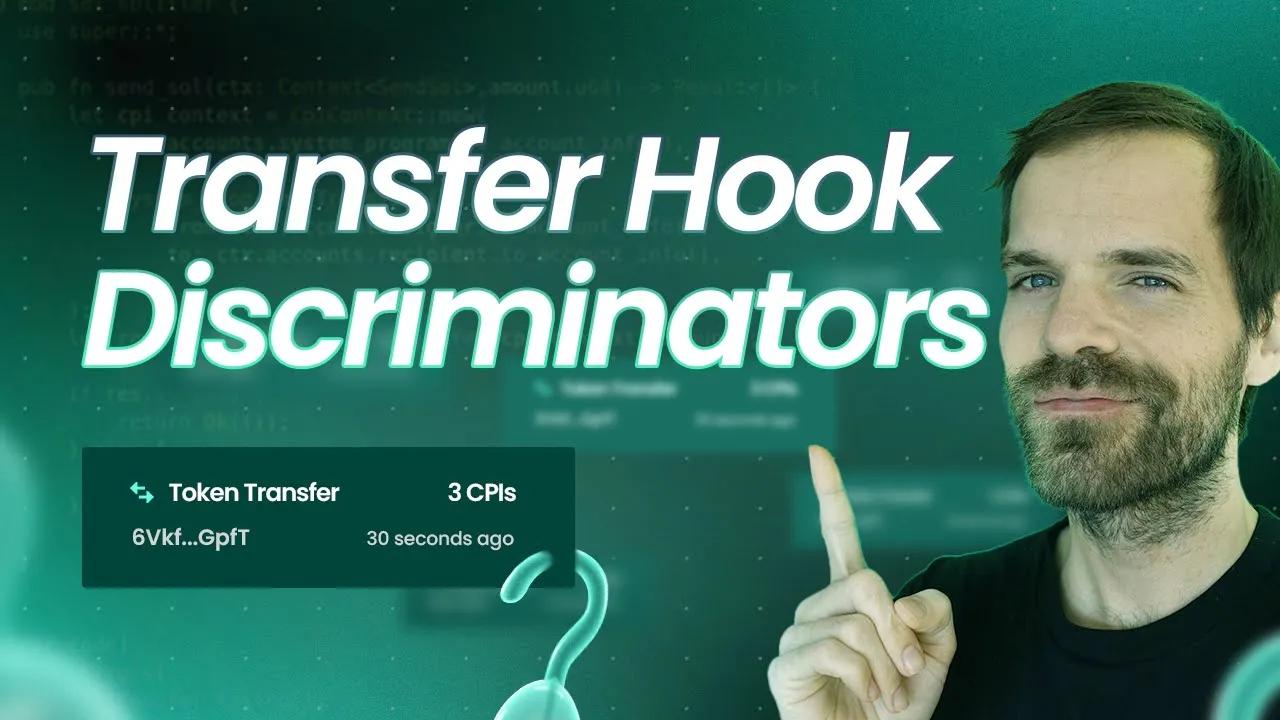 Solana 教程-转账 Hook Discriminator