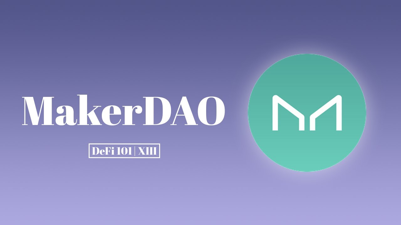 MakerDAO是什么，DAI是如何运作的？