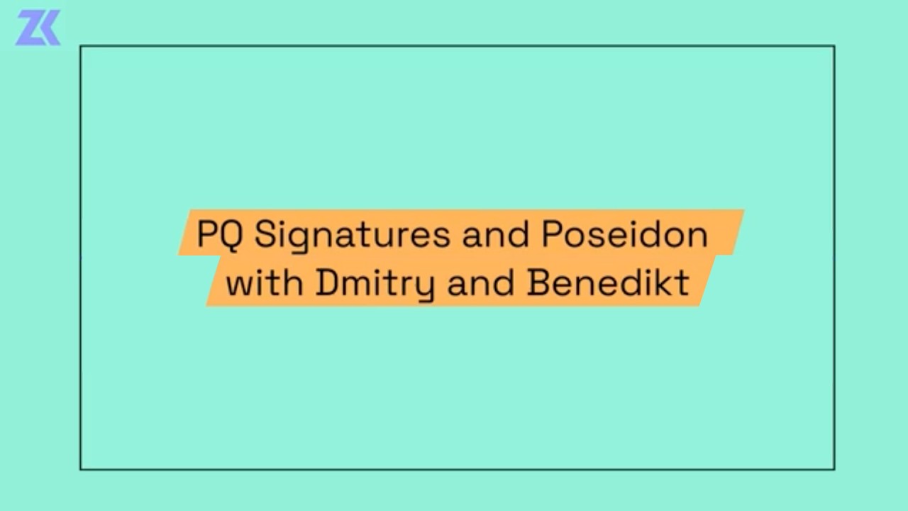 精简以太坊第二部分: PQ 签名和 Poseidon