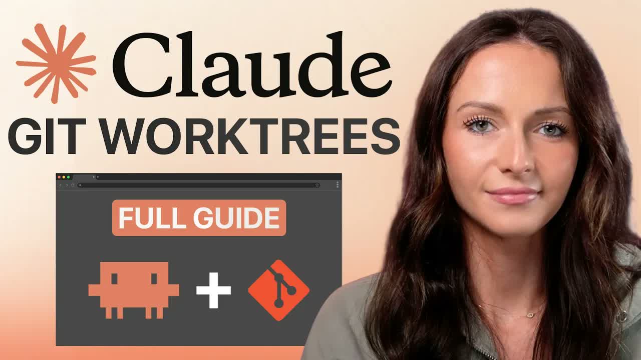Git Worktrees 详解——并行运行多个 AI Agent（Claude Code 教程）