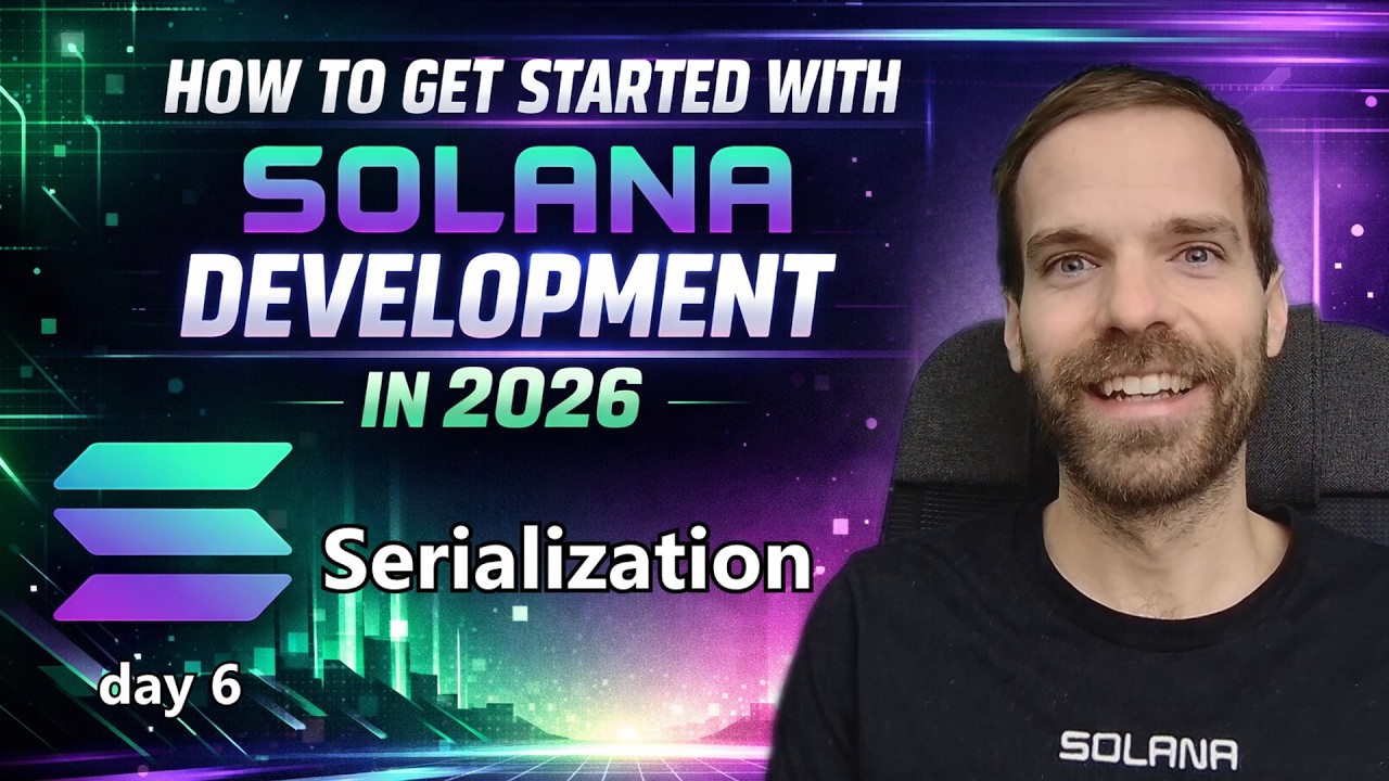 Solana 开发 Day6 : 序列化与反序列化