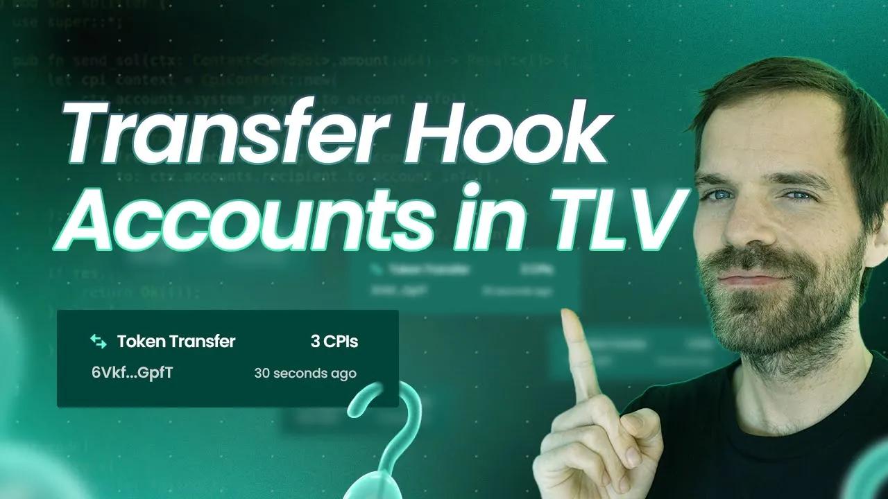 Solana 教程 - 为 Transfer Hook添加账户