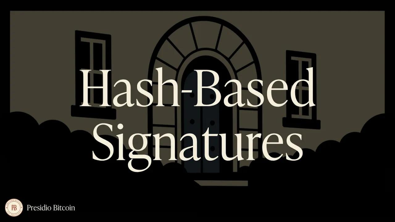 探讨比特币基于哈希的签名的可能性 - 量子比特币峰会