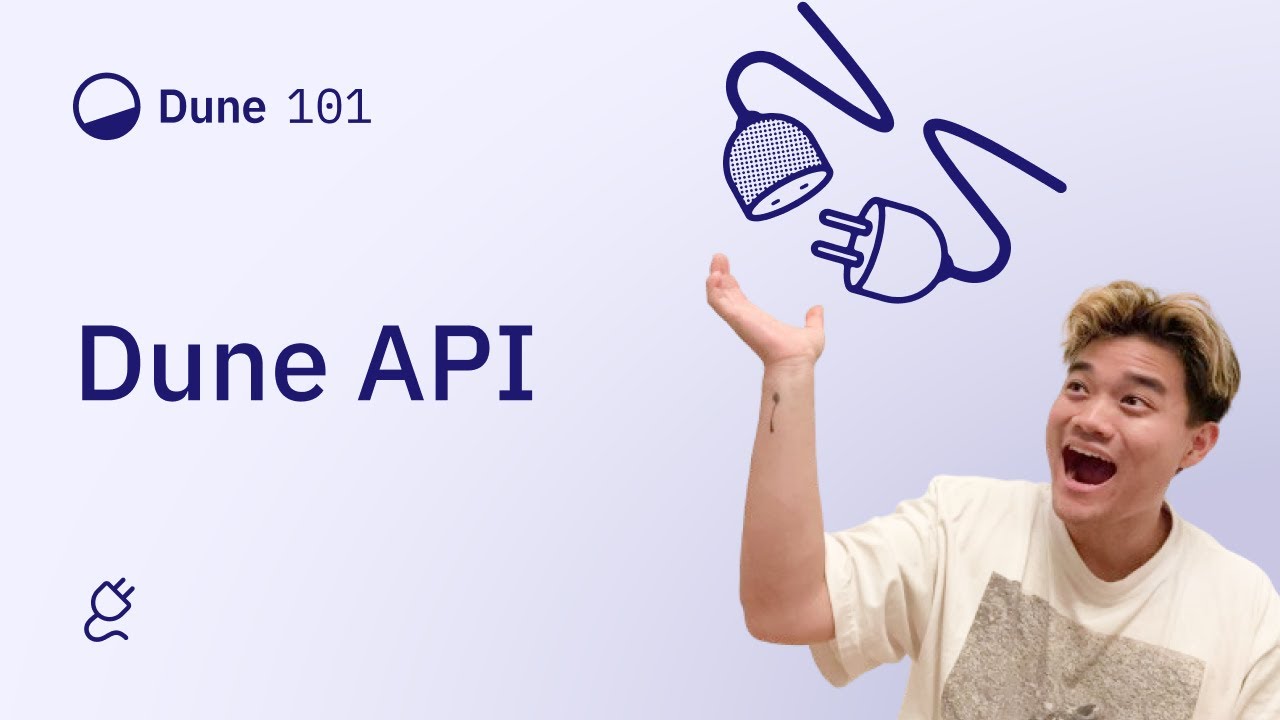 Dune 101：SQL API和开发者API