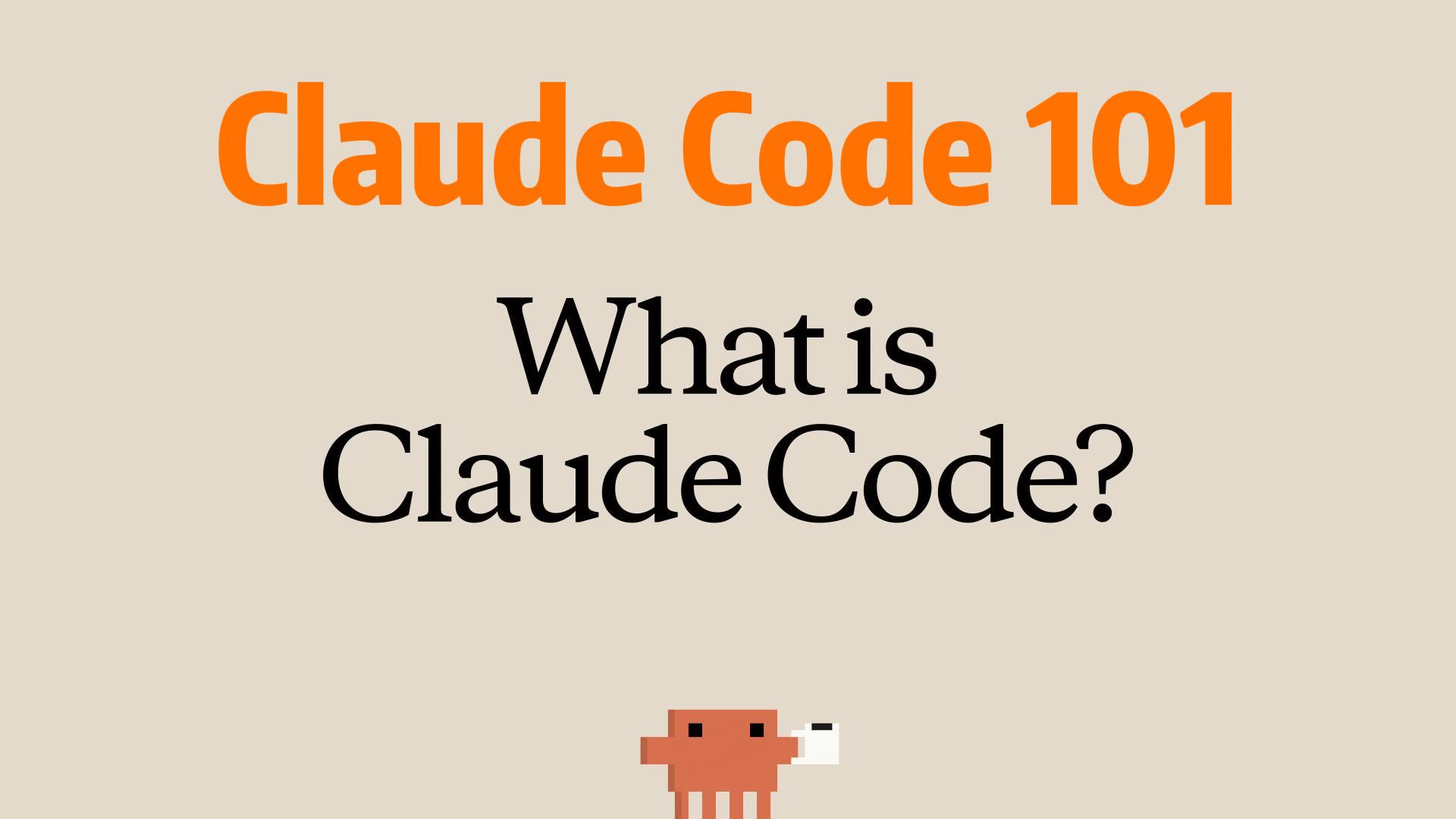 Claude Code 101